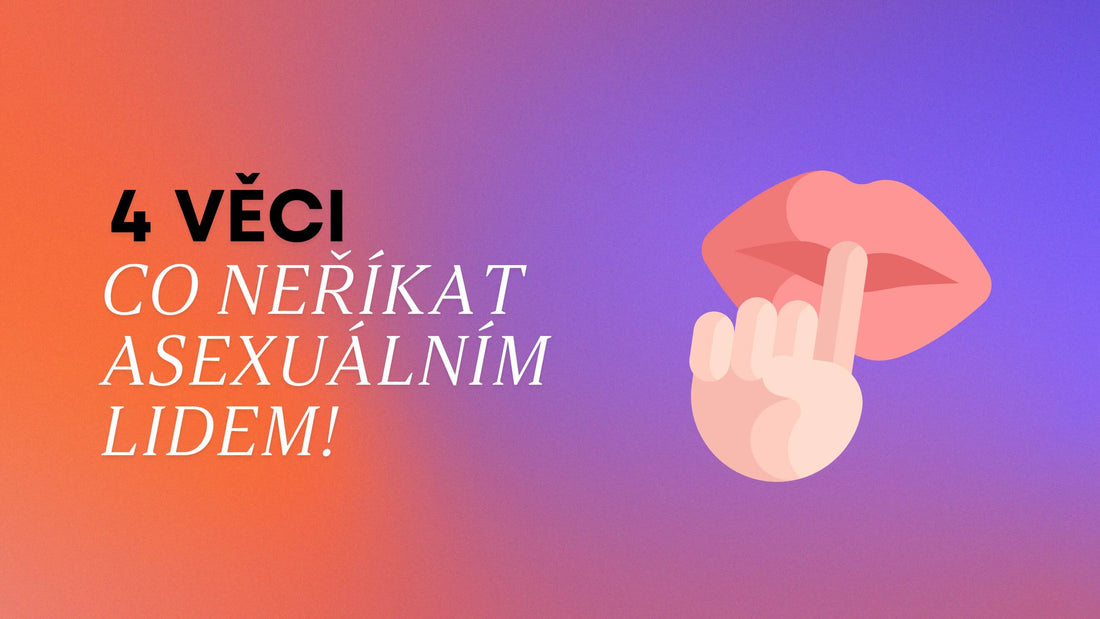 Asexualita: Nejčastější mýty a co (ne)říkat asexuálním lidem