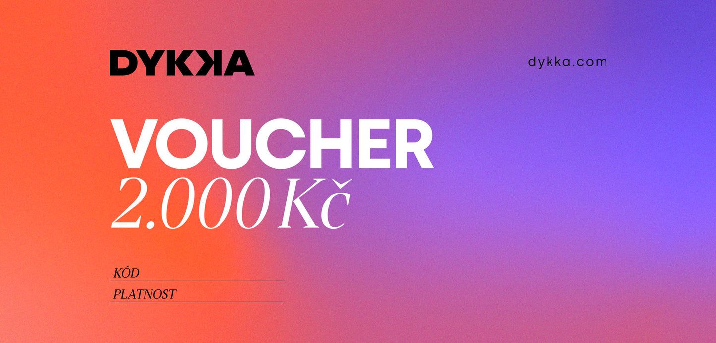 Dárkový poukaz DYKKA
